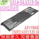 ACER AP19B8K 宏碁原裝 Aspire A514-52,A514-53,A514-54,A515-56G,A317-52,Swift 3 SF314-42,SF314-52,SF314-57,SF314-58G,Spin B118-M