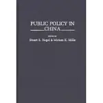 PUBLIC POLICY IN CHINA