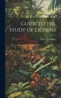 在飛比找博客來優惠-Guide to the Study of Lichens