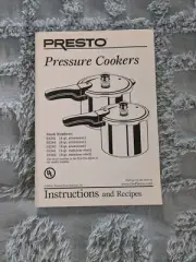 Presto Pressure Cooker Instruction Manual & Recipes