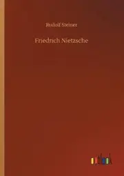 Friedrich Nietzsche by Rudolf Steiner (German) Paperback Book