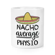 Nacho Average Physio Makeup Brush Pencil Pot Worlds Best Sport Funny Awesome