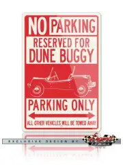 1964 Meyer Manx VW Dune Buggy Reserved Parking Only 12x18 Aluminum Sign