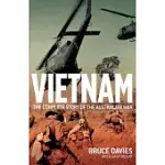 VIETNAM: THE COMPLETE STORY OF THE AUSTRALIAN WAR