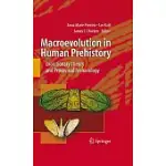 MACROEVOLUTION IN HUMAN PREHISTORY: EVOLUTIONARY THEORY AND PROCESSUAL ARCHAEOLOGY