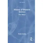 HISTORY OF WESTERN SCIENCE: THE BASICS
