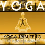 Yoga Tribute to the Hunger Games - Yoga Pop Ups CD