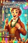 Reza Nazari The Story of Daniel Gabriel Fahrenheit (Paperback)