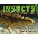 INSECTS: THE MOST FUN BUG BOOK EVER