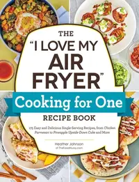 在飛比找誠品線上優惠-The I Love My Air Fryer Cookin