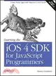 Learning the iOS 4 SDK for JavaScript Programmers