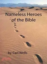 在飛比找三民網路書店優惠-Nameless Heroes of the Bible