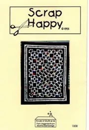Scrap Happy Quilt Pattern by House of Quilts 1008