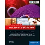 PROCUREMENT WITH SAP MM: BUSINESS USER GUIDE