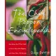 The Chile Pepper Encyclopedia: Everything You’ll Ever Need to Know About Hot Peppers, With More Than 100 Recipes