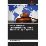 THE CONTROL OF CONVENTIONALITY IN THE BRAZILIAN LEGAL SYSTEM