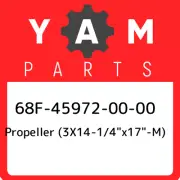 68F-45972-00-00 Yamaha Propeller (3x14-1/4"x17"-m) 68F459720000, New G