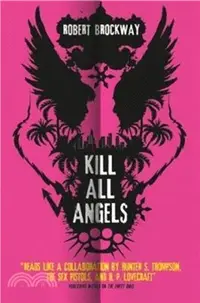 在飛比找三民網路書店優惠-Kill All Angels