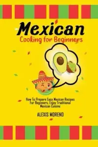 在飛比找博客來優惠-Mexican Cooking for Beginners: