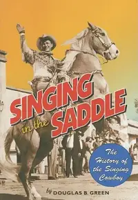 在飛比找博客來優惠-Singing in the Saddle: The His