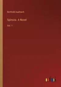 在飛比找博客來優惠-Spinoza. A Novel: Vol. 1