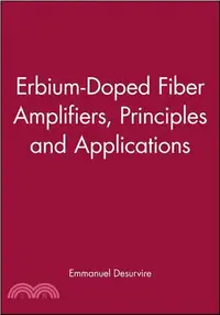 在飛比找三民網路書店優惠-ERBIUM-DOPED FIBER AMPLIFIERS：