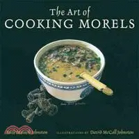 在飛比找三民網路書店優惠-The Art of Cooking Morels
