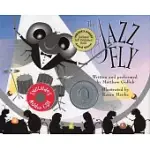 THE JAZZ FLY: STARRING THE JAZZ BUGS [WITH CD]