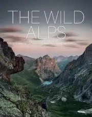 The Wild Alps - 9780764366697