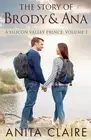The Story of Brody and Ana by Anita Claire Paperback Book