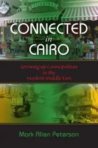 在飛比找博客來優惠-Connected in Cairo: Growing Up