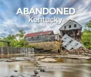 Abandoned Kentucky by Cahal, Sherman