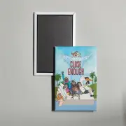 Close Enough Mini TV Show Poster Fridge Locker Magnet