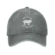Not My Pig Not My Farm Hat Baseball Cap Dad Hats Snapback Cap Truck cap