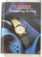 【書寶二手書T1／美工_OM1】SINGER-TIMESAVING SEWING