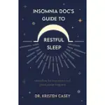 INSOMNIA DOC’S GUIDE TO THE BEST SLEEP EVER