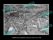 OLD 8x6 HISTORIC PHOTO OF REDHILL SURREY ENGLAND AERIAL VIEW OF TOWN c1950 1