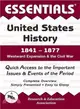 United States History, 1841-1877 ― Westward Expansion & the Civil War. Quick Access to the Important Issues & Events of the Period