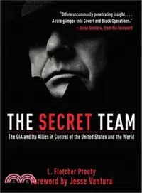 在飛比找三民網路書店優惠-The Secret Team ─ The CIA and 