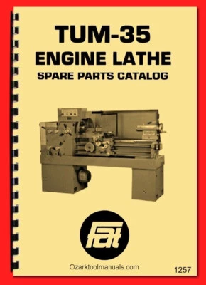 TUM-35 Polamco, Toolmex, Famot Metal Lathe Parts & Wiring Diagram Manual 1257