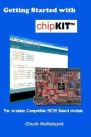 Getting Started with chipKIT: The Arduino Compatible PIC32 Based Module: New