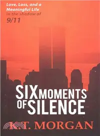 在飛比找三民網路書店優惠-Six Moments of Silence ― Love,