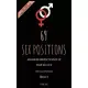 69 Sex Positions. Advanced Moves to Spice Up Your Sex Life (with illustrations). Book II