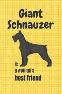 在飛比找博客來優惠-Giant Schnauzer is a woman’’s 