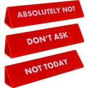 Flea Market 3-Sided Desk Sign Not Today (Red)