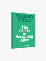 The Guide to Becoming Alive