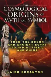 The Cosmological Origins of Myth and Symbol Format: General/trade