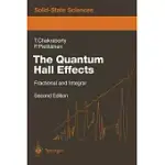 THE QUANTUM HALL EFFECTS