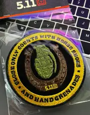 5.11 TACTICAL ** HORSE SHOES & HAND GRENADES ** MORALE PATCH ~HUGE !!