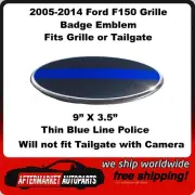 2005-2014 Ford F150 THIN BLUE LINE LEO 9" Grille or Tailgate Emblem Badge (for: Ford)